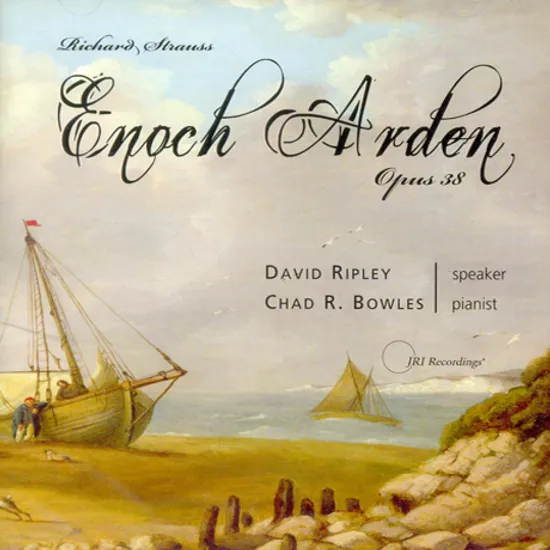 ENOCH ARDEN OP.38/ CHAD R. BOWLES, DAVID RIPLEY [낭독자와 피아노를 위한 멜로드라마]