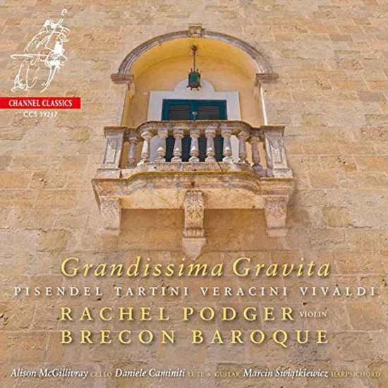 GRANDISSIMA GRAVITA: PISENDEL, TARTINI, VERACINI & VIVALDI/ BRECON BAROQUE [SACD HYBRID] [피젠델, 타르티니, 베라치니, 비발디:  바이올린 소나타 - 레이첼 포저, 브레콘 바로크]