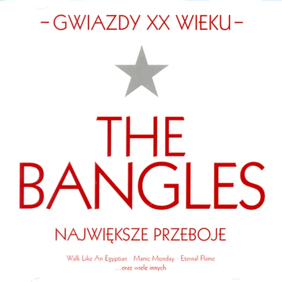 GWIAZDY XX WIEKU: BEST OF THE BANGLES