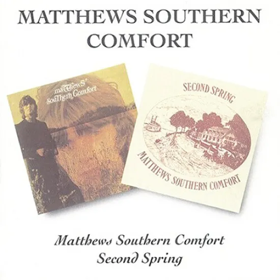 MATTHEWS SOUTHERN COMFORT+SECOND SPRING