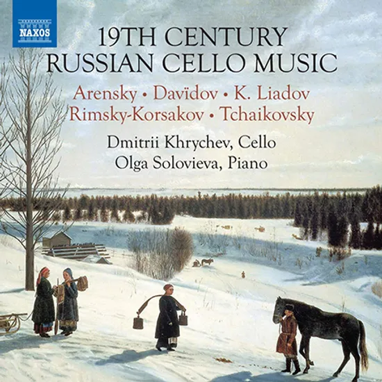 19TH CENTURY RUSSIAN CELLO MUSIC/ DMITRII KHRYCHEV [19세기 러시아 첼로 작품집 - 드미트리 흐리쇼프]