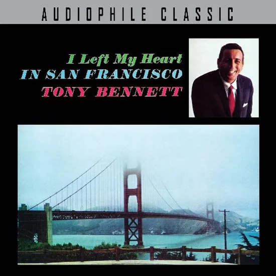 I LEFT MY HEART IN SAN FRANCICO
