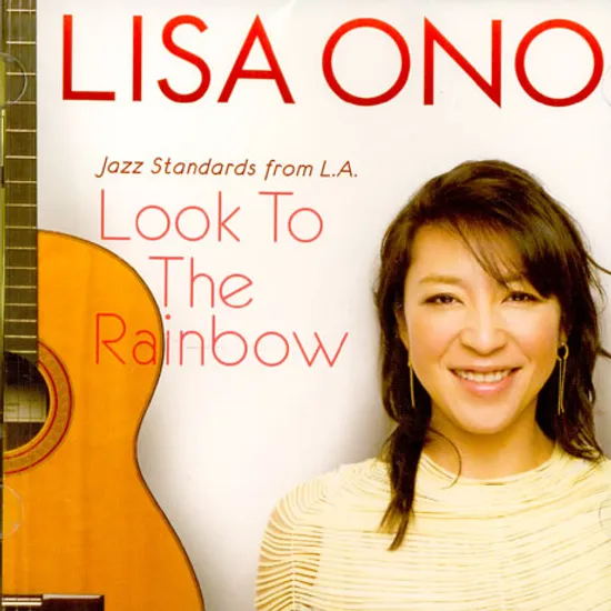 LOOK TO THE RAINBOW: JAZZ STANDARDS FROM L.A
