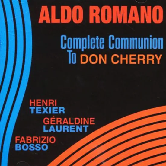 COMPLETE COMMUNION TO DON CHERRY