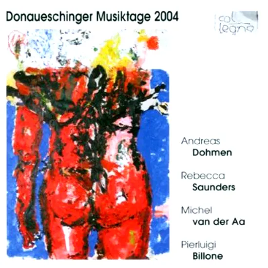 DONAUESCHINGER MUSIKTAGE 2004
