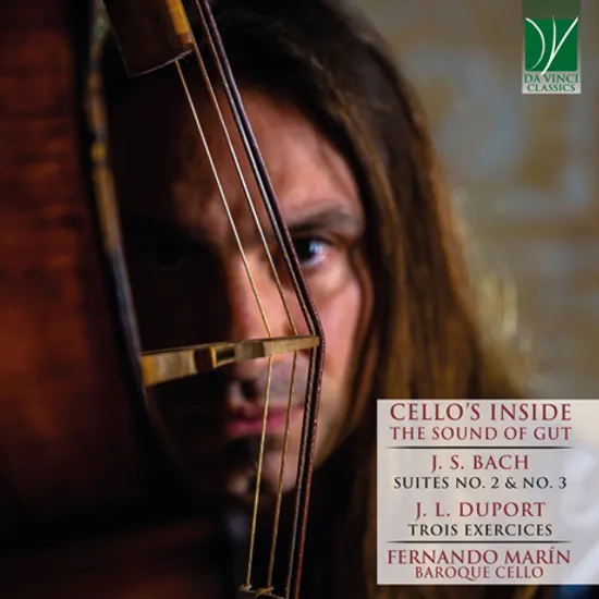 CELLO`S INSIDE: THE SOUND OF GUT/ FERNANDO MARIN [거트 현의 음향: 바흐 무반주 첼로 모음곡, 뒤포르, 본파 - 페르난도 마린]