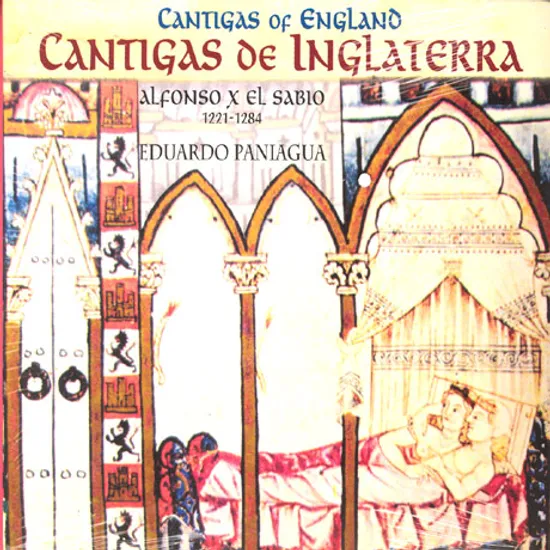 CANTIGAS DE INGLATERRA/ ALFONSO X EL SABIO/ EDUARDO PANIAGUA [알폰소 10세 - 잉글랜드 칸티가]