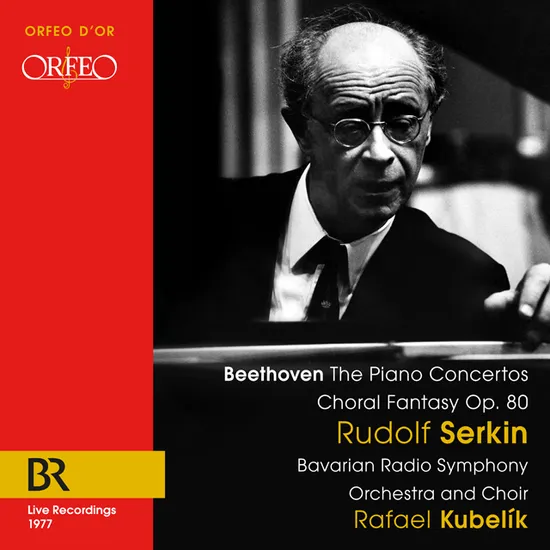 PIANO CONCERTOS, CHORAL FANTASY OP.80/ RUDOLF SERKIN [베토벤: 피아노 협주곡 전곡, 합창환상곡 OP.80 - 루돌프 제르킨]