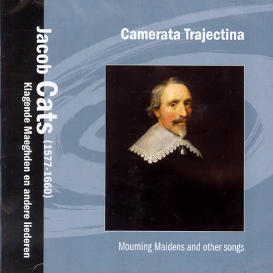 KLAGENDE MAEGHDEN EN ANDERE LIEDEREN/ CAMERATA TRAJECTINA