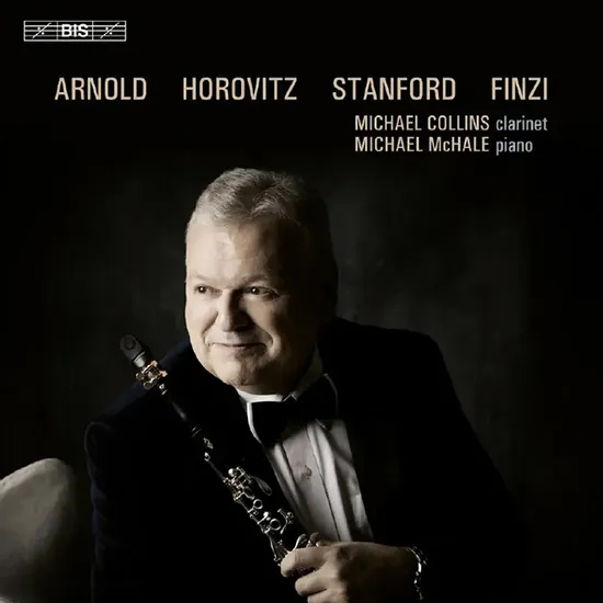 ARNOLD, HOROWITZ, STANFORD, FINZI/ MICHAEL COLLINS [SACD HYBRID] [아놀드, 호로비츠, 스탠포드, 핀지: 클라리넷 작품 - 마이클 콜린스]
