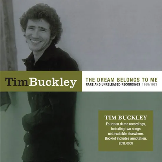 THE DREAM BELONGS TO ME: RARE AND UNRELEASED RECORDINGS 1968/1973