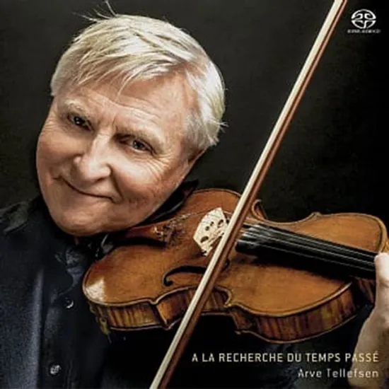 A LA RECHERCHE DU TEMPS PASSE [SACD HYBRID] [아르베 텔레프센: 바이올린 베스트]