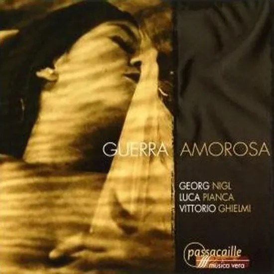 GUERRA AMOROSA/ LUCA PIANCA/ VITTORIO GHIELMI