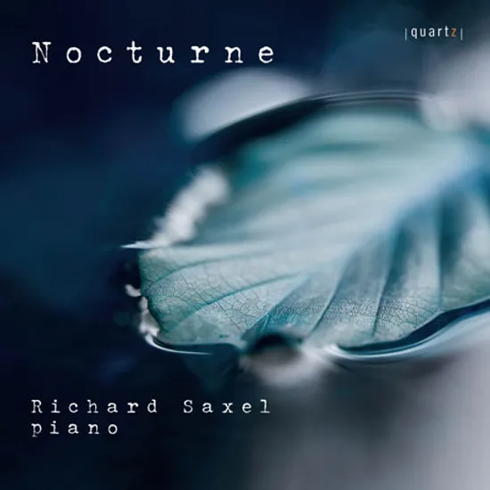 NOCTURNE/ RICHARD SAXEL [리처드 색셀: 세상의 모든 녹턴]