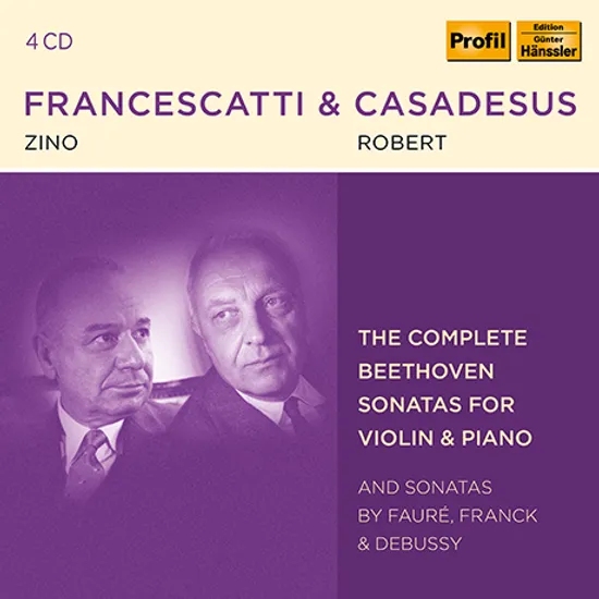 THE COMPLETE BEETHOVEN SONATAS FOR VIOLIN AND PIANO & SONATAS BY FAURE, FRANCK, DEBUSSY [베토벤: 바이올린 소나타 전곡 & 프랑크, 드뷔시, 포레: 바이올린 소나타 - 프란체스카티, 카자드쉬]