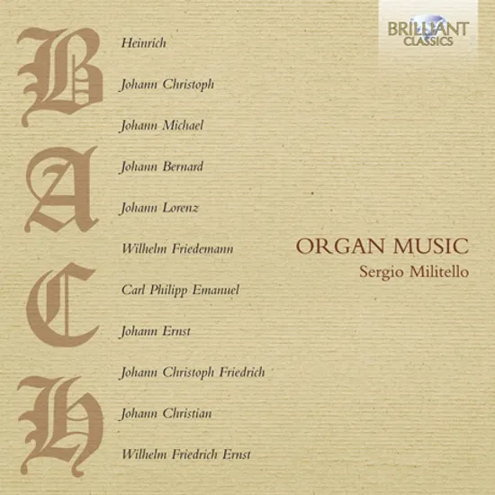 BACH FAMILY: ORGAN MUSIC/ SERGIO MILITELLO