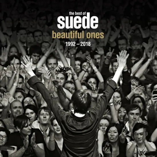 BEAUTIFUL ONES: THE BEST OF SUEDE 1992-2018