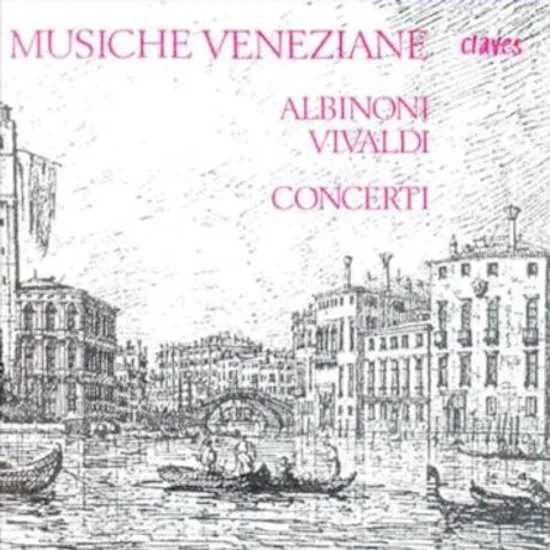 MUSICHE VENEZIANE: CONCERTI/ MIROSLAV KEJMAR, HEINRICH KLUG, HANS LUDWIG HIRSCH