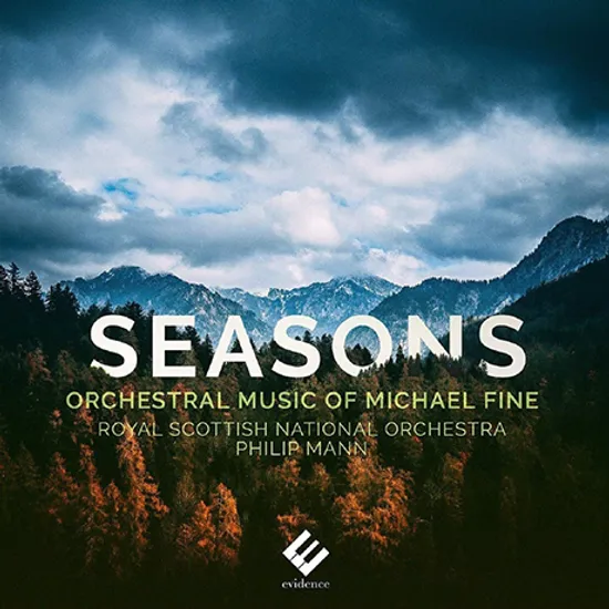 SEASONS: ORCHESTRAL MUSIC OF MICHAEL FINE/ ROYAL SCOTTISH NATIONAL ORCHESTRA, PHILIP MANN [마이클 파인: 시즌 - 로얄 스코티쉬 내셔널 오케스트라, 필립 만]