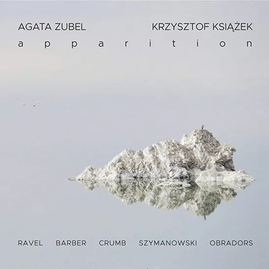 APPARITION/ KRZYSZTOF KSIAZEK [출현: 라벨, 바버, 크럼, 시마노프스키, 오브라도스 - 아가타 주벨]