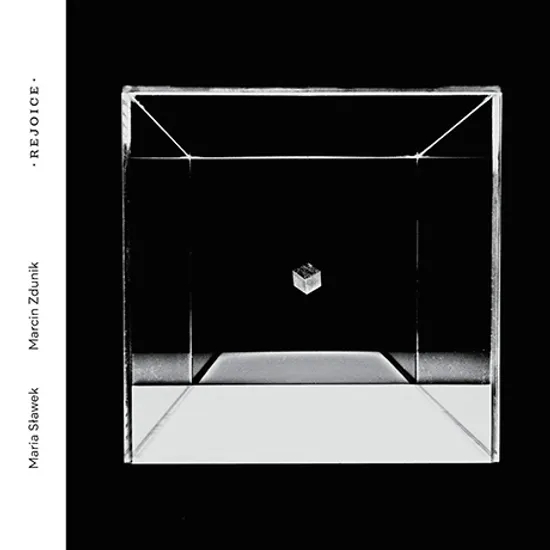 REJOICE/ MARIA SLAWEK, MARCIN ZDUNIK [기뻐하라: 바이올린과 첼로 이중주]