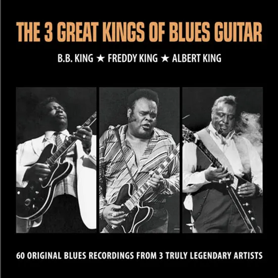 THE 3 GREAT KINGS OF BLUES GUITAR