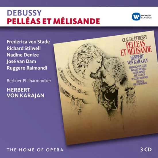 PELLEAS ET MELISANDE/ HERBERT VON KARAJAN [THE HOME OF OPERA] [드뷔시: 펠레아스와 멜리장드 - 카라얀]
