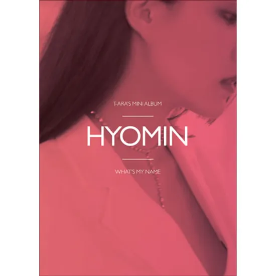WHAT`S MY NAME? [효민 VER] [미니 13집]