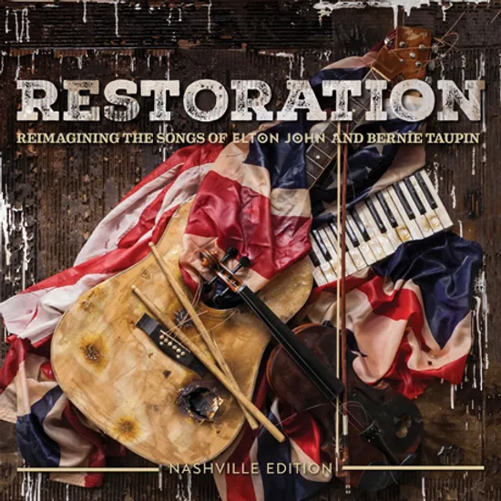 RESTORATION: REIMAGINING THE SONGS OF ELTON JOHN AND BERNIE TAUPIN [DIGIPACK]