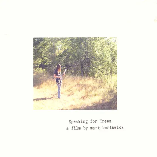 SPEAKING FOR TREES: A FILM BY MARK BORTHWICK [CD+DVD]