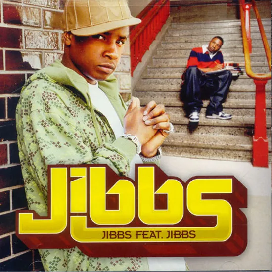 JIBBS FEAT. JIBBS
