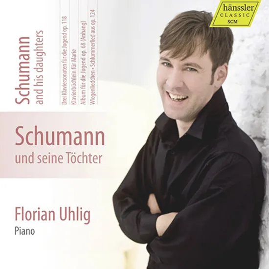 SCHUMANN AND HIS DAUGHTERS/ FLORIAN UHLIG [슈만 피아노 작품 5집: 플로리안 우흘리크]
