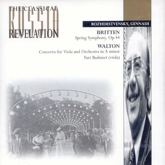 SPRING SYMPHONY OP.44/ CONCERTO FOR VIOLA/ GENNADI ROZHDESTVENSKY