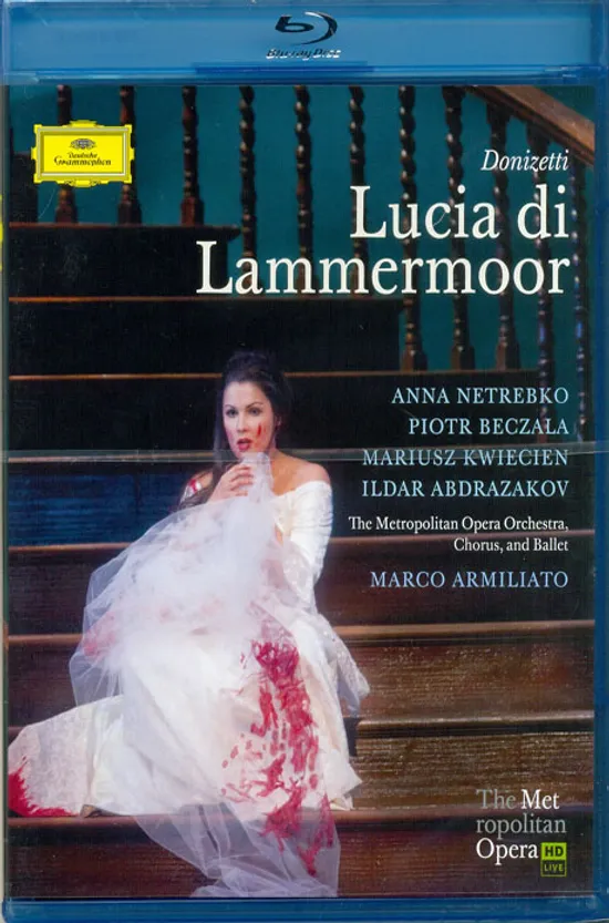 LUCIA DI LAMMERMOOR/ ANNA NETREBKO, MARCO ARMILIATO [도니제티: 람메르무어의 루치아]