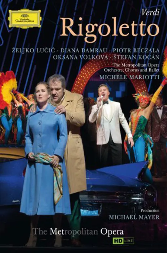 RIGOLETTO/ PIOTR BECZALA, MICHELE MARIOTTI [베르디 리골레토: 메트로폴리탄 오페라 & 표트르 베찰라]