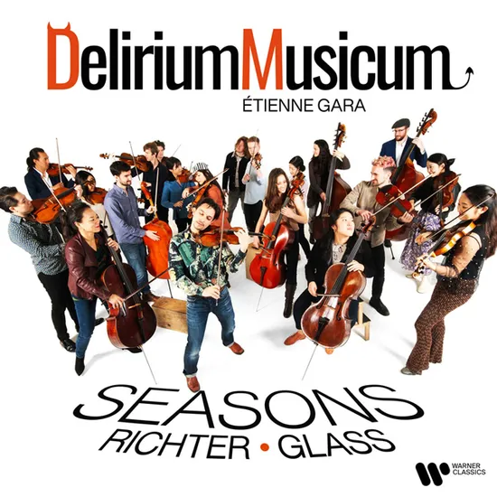 SEASONS/ DELIRIUM MUSICUM, ETIENNE GARA [막스 리히터, 필립 글래스: 사계 - 델리리움 무지쿰