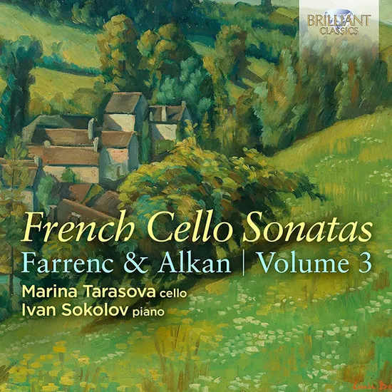 FRENCH CELLO SONATAS VOL.3/ MARINA TARASOVA, IVAN SOKOLOV [파렝, 알캉: 프랑스 첼로 소나타 3집 - 마리나 타라소바, 이반 솔로코프]