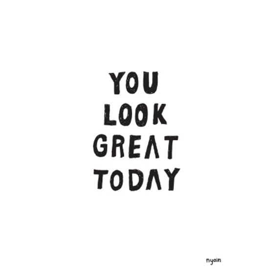 You look great today (White) / 일러스트 액자