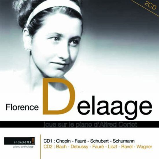 PLAYS ALFRED CORTOT`S PIANO/ FLORENCE DELAAGE