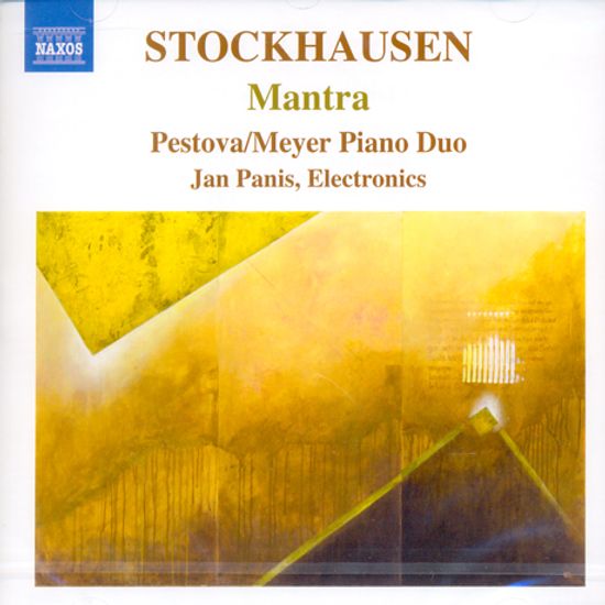 MANTRA/ XENIA PESTOVA, PASCAL MEYER, JAN PANIS