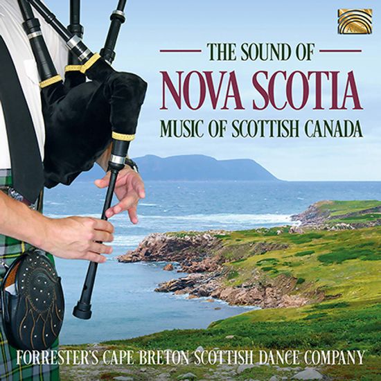 THE SOUND OF NOVA SCOTIA: MUSIC OF SCOTTISH CANADA [노바 스코샤’의 소리]