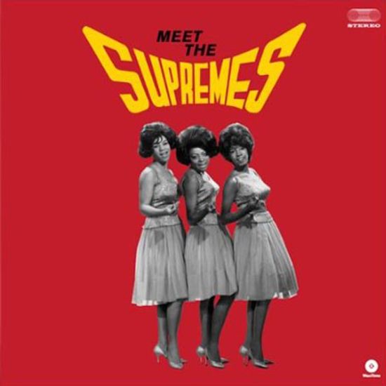 MEET THE SUPREMES [180G LP]