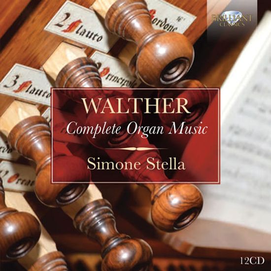 COMPLETE ORGAN MUSIC/ SIMONE STELLA [요한 고트프리트 발터: 오르간 작품 전집]