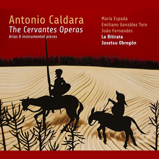 THE CERVANTES OPERAS: ARIAS & INSTRUMENTAL PIECES/ JOSETXU OBREGON [칼다라 & 마테이스 : <돈키호테> 오페라의 아리아와 기악곡들]