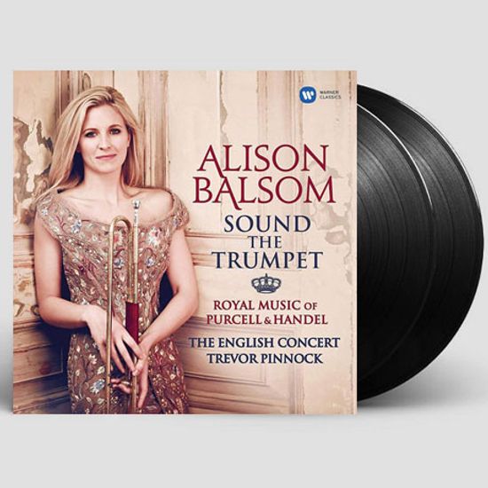 SOUND THE TRUMPET/ TREVOR PINNOCK [사운드 트럼펫: 헨델과 퍼셀의 아리아 - 알리슨 발솜] [180G LP]