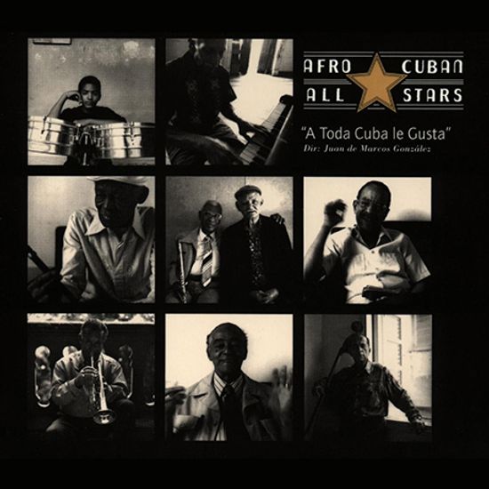 A TODA CUBA LE GUSTA [BUENA VISTA SOCIAL CLUB VOL.2]