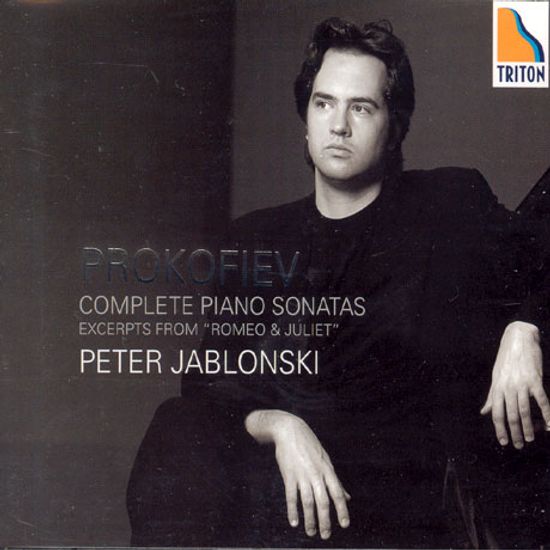 COMPLETE PIANO SONATAS EXCERPTS FROM `ROMEO & JULIET/ PETER JABLONSKI