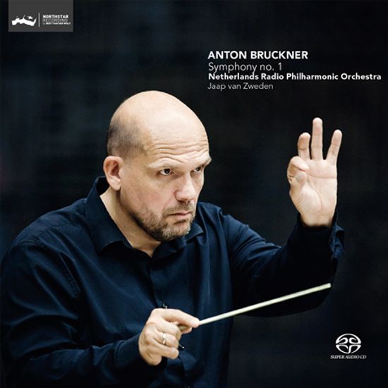 SYMPHONY NO.1/ JAAP VAN ZWEDEN [SACD HYBRID] [브루크너: 교향곡 1번]