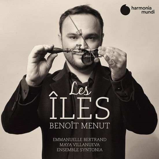 LES ILES/ MAYA VILLANUEVA, EMMANUELLE BERTRAND, ENSEMBLE SYNTONIA [브누아 므뉴: 섬 - 이로와즈해에서 카리브해까지 여행 - 마야 빌라누에바]