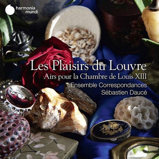 LES PLAISIRS DU LOUVRE/ ENSEMBLE CORRESPONDANCES, SEBASTIEN DAUCE [루브르의 즐거움 - 앙상블 코레스퐁당스, 도세]